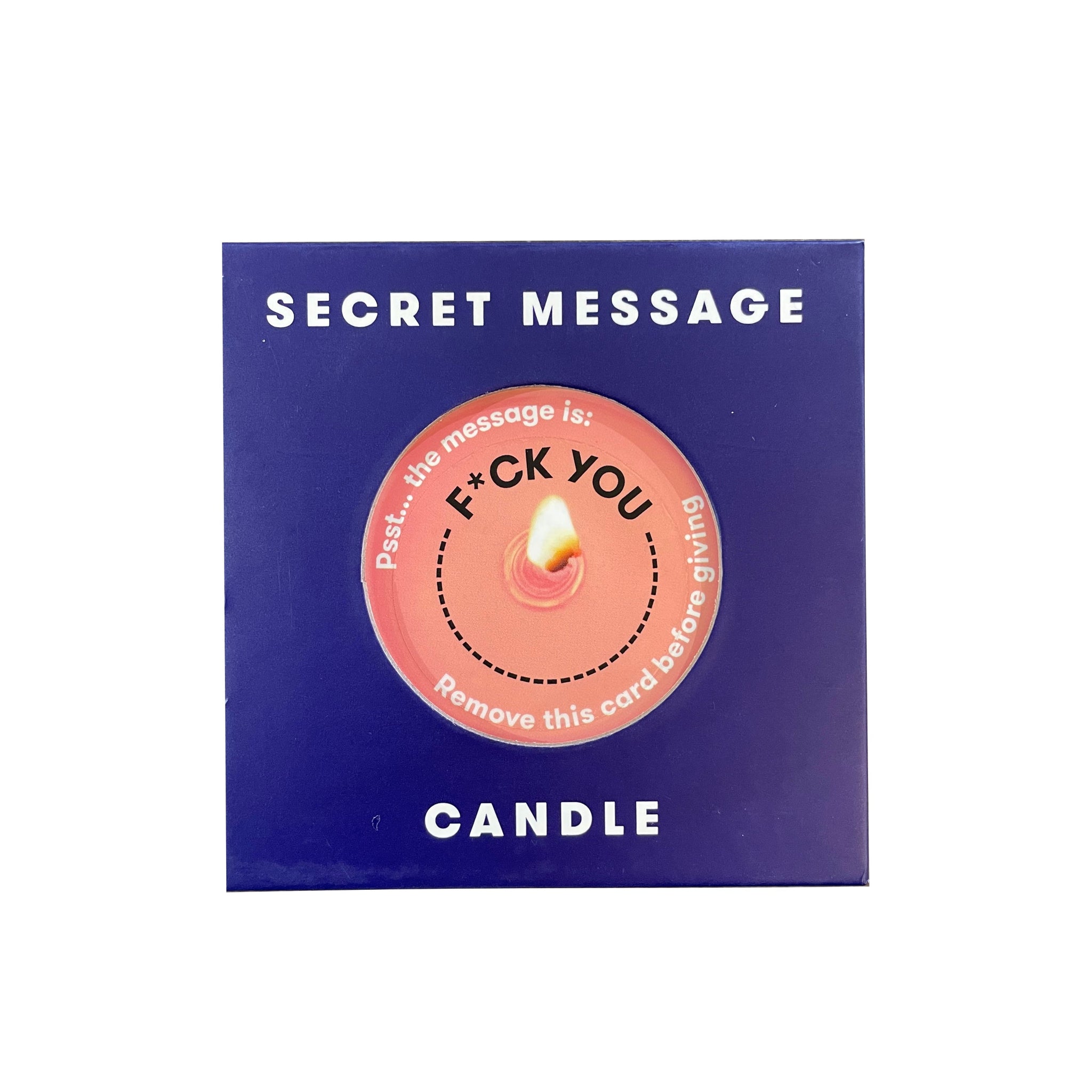 "F*ck You" Secret Message Candle